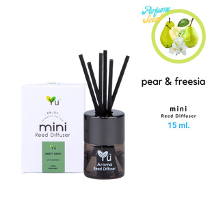 Pear & Freesia Aromatherapy Reed Diffuser (Ya) -  15 ml.